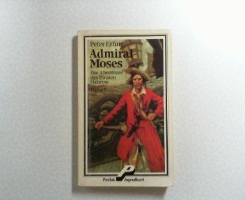 Admiral Erfurt (die Abenteuer des Piraten Oxbrow) Books
