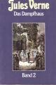Das Dampfhaus, Band 2 (Collection Jules Verne 37) Fantasy & Sci-Fi
