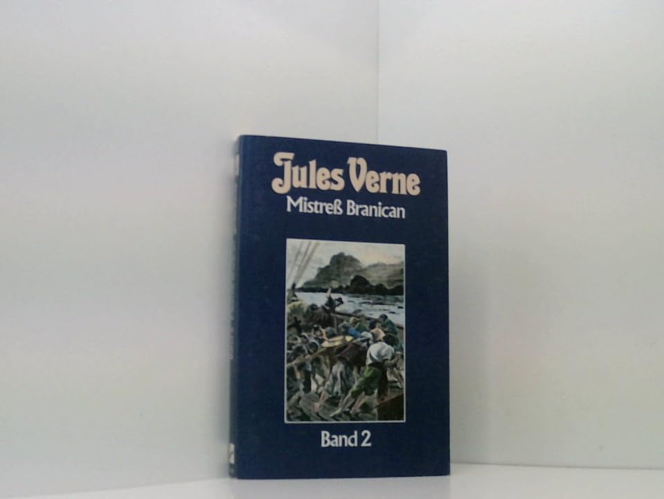 Mistress Branican, Collection Jules Verne, Band 2 (Collection Jules Verne) Fantasy & Sci-Fi