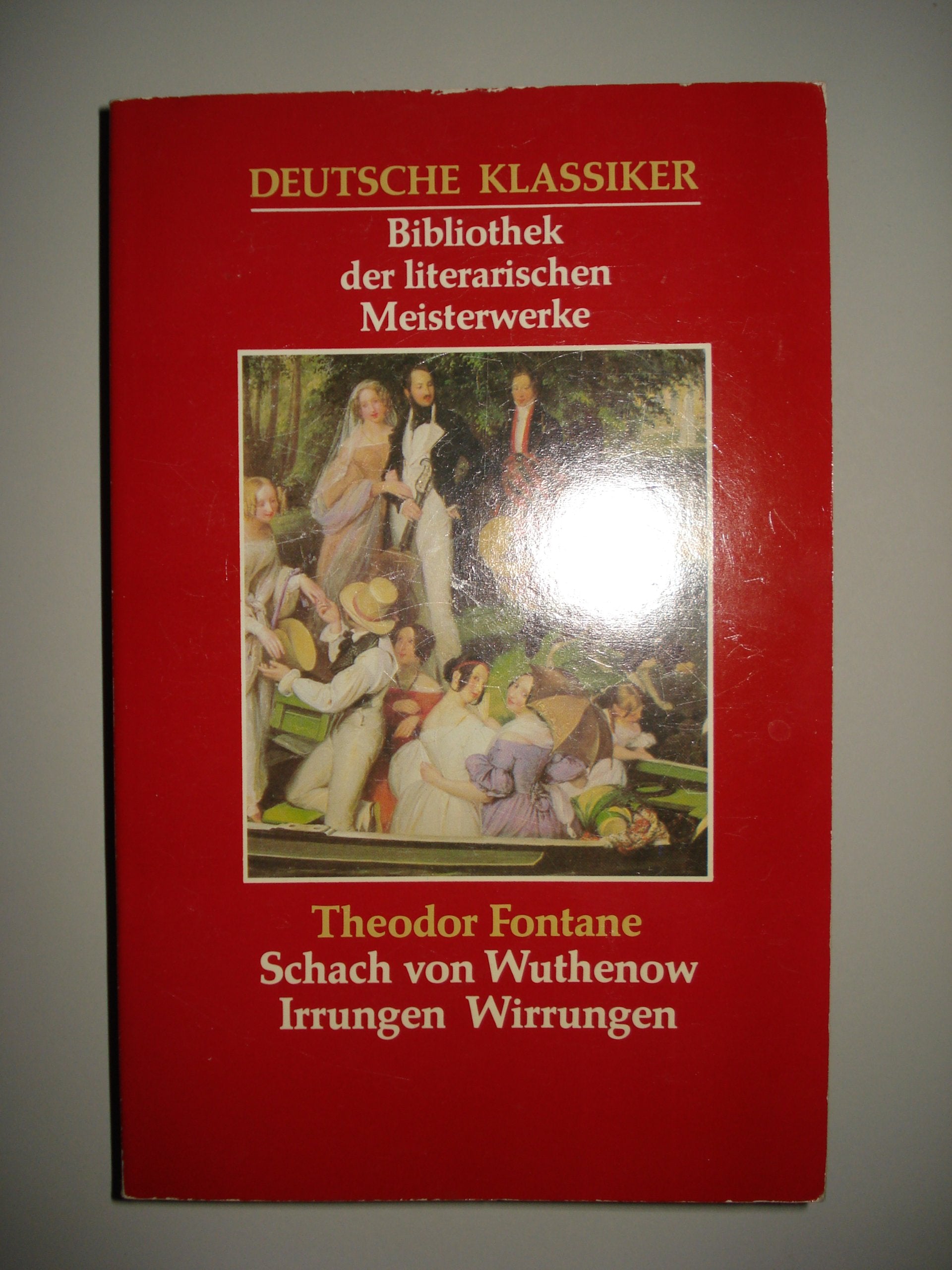 Schach von Wuthenow - Irrungen und Wirrungen - Aus der Serie: Deutsche Klassiker - Bibliothek der literarischen Meisterwerke Books