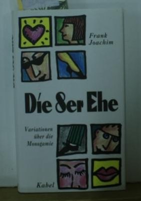 Product Image: Die 8er- Ehe. Variationen über die Monogamie