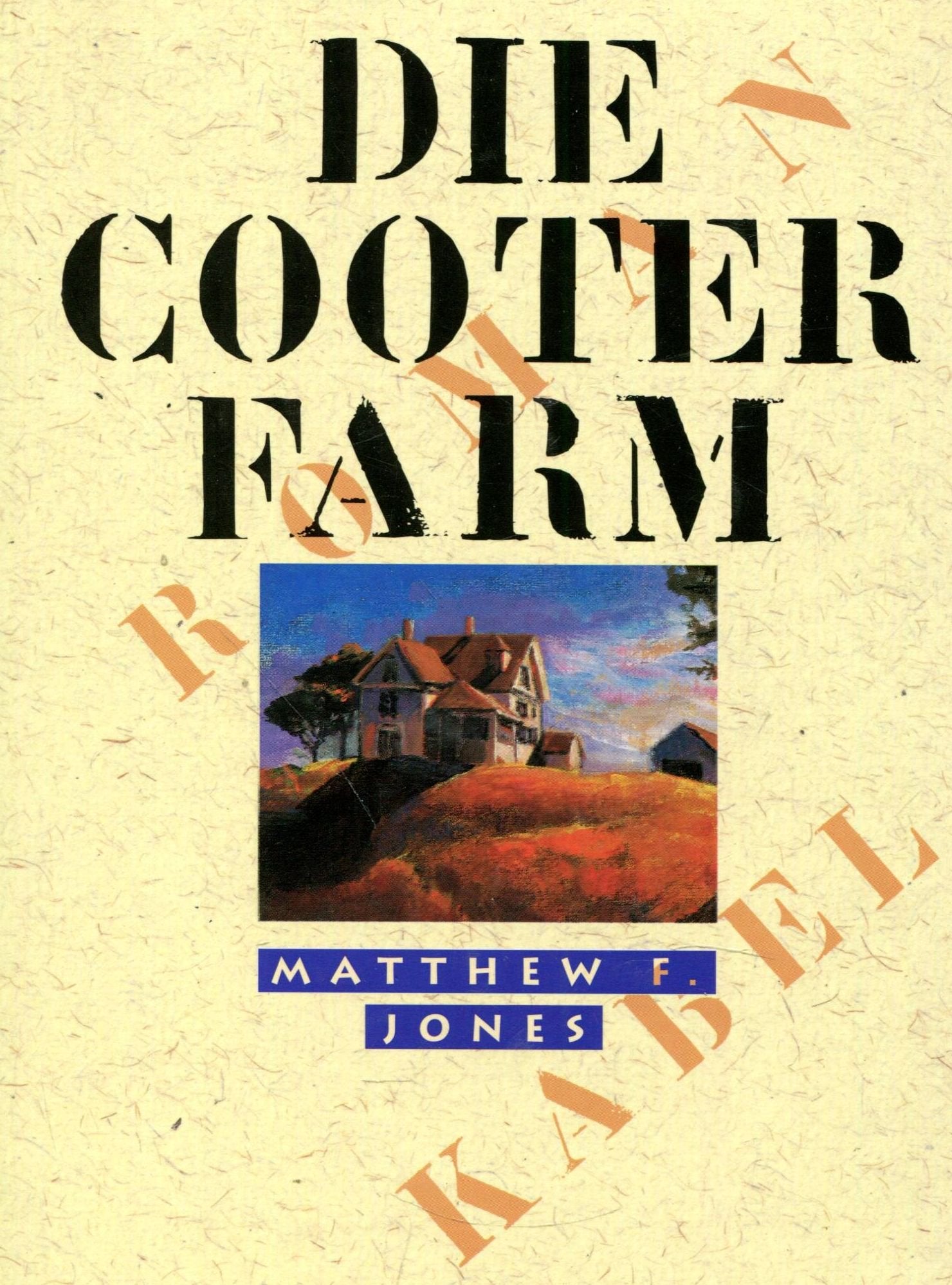 Die Cooter-Farm. Roman Books