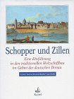 Schopper und Zillen. Eine Einführung in den traditionellen Holzschiffbau im Gebiet der deutschen Donau Business & Technology