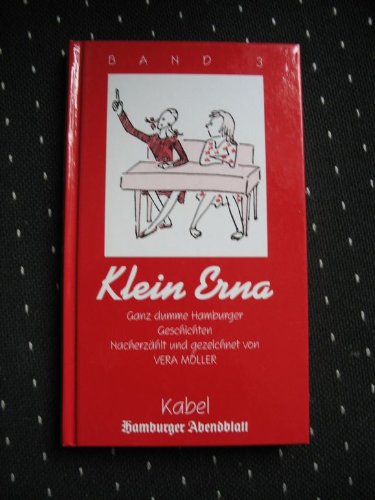 Klein Erna Band 3 (Ganz dumme Hamburger Geschichten) Books