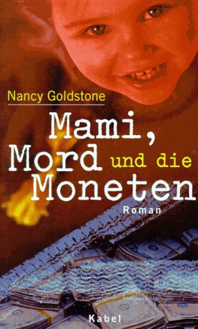 Mami, Mord und die Moneten Crime & Thrillers