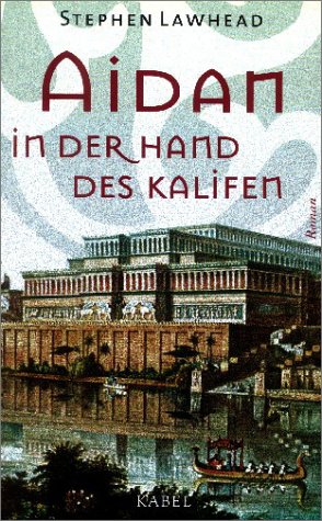 Aidan in der Hand des Kalifen Historical Fiction
