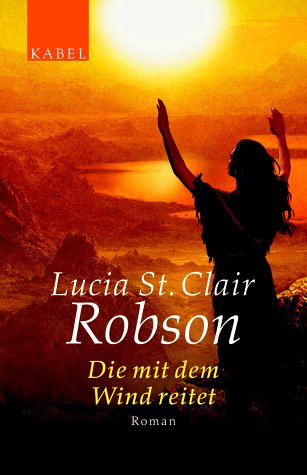 Die mit dem Wind reitet: Roman Classics