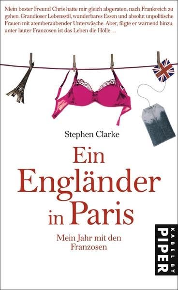 Ein Engländer in Paris: Mein Jahr mit den Franzosen Contemporary literature