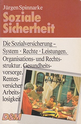 Soziale Sicherheit. Die Sozialversicherung-Systeme Rechte Leistungen. Business, Finance & Career