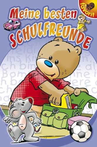 Meine besten Schulfreunde Children's books