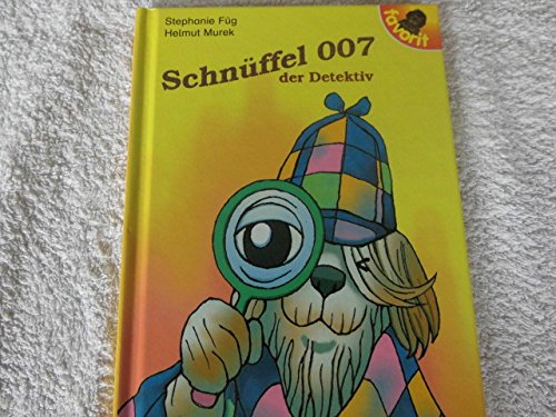 Schnüffel 007 der Detektiv: Lesestarter-Geschichten Books