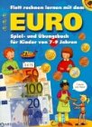 Flott rechnen lernen mit dem Euro-Buch. Spiel- und bungsbuch fr Kinder von ... Books