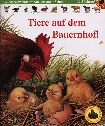 Tiere auf dem Bauernhof: Tier-Stickerbuch, ab 5 Jahren Books