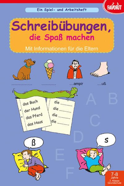 Schreibübungen, die Spaß machen: Spiel- und Arbeitsheft, 7-8 Jahre, 2. Klasse Non-fiction