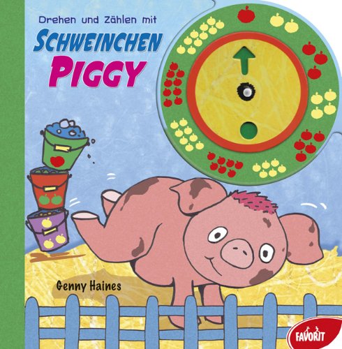Schweinchen Piggy: Drehen und Zählen Children's books