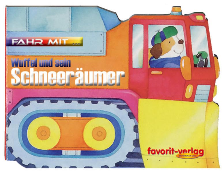 Fahr mit... - Wuffel und sein Schneeräumer /Gregor und sein Taxi /Molle und sein Müllauto /Georg und sein Gabelstapler Children's books