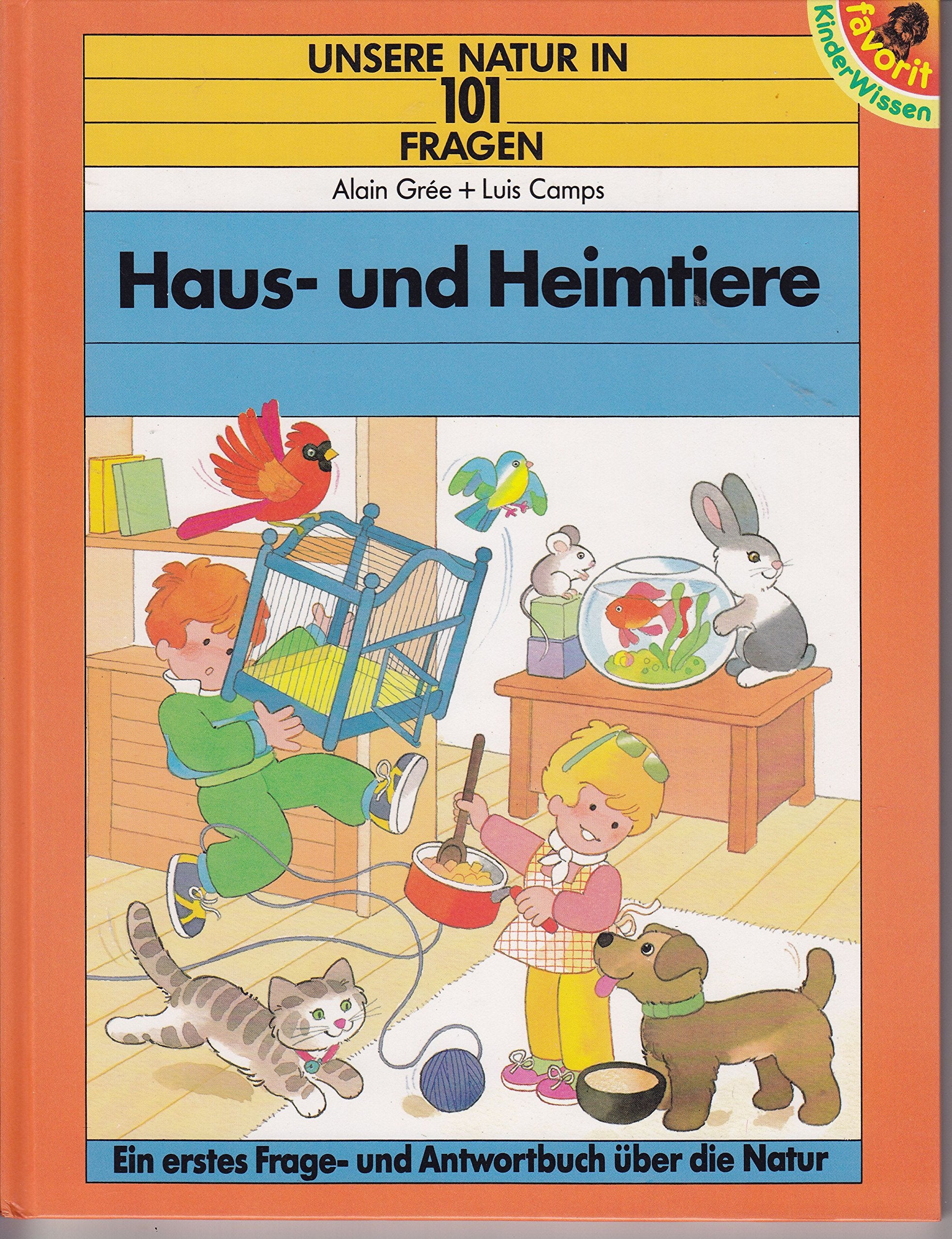 Unsere Natur in 101 Fragen - Haus- und Heimtiere Books