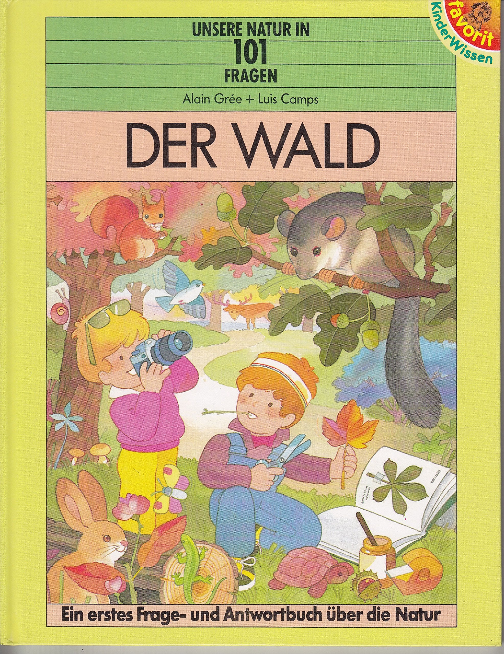 Unsere Natur in 101 Fragen - Der Wald Books