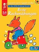 Erste Rechenübungen, 5-6 Jahre: Für das dritte Kindergartenjahr Leisure & Fun