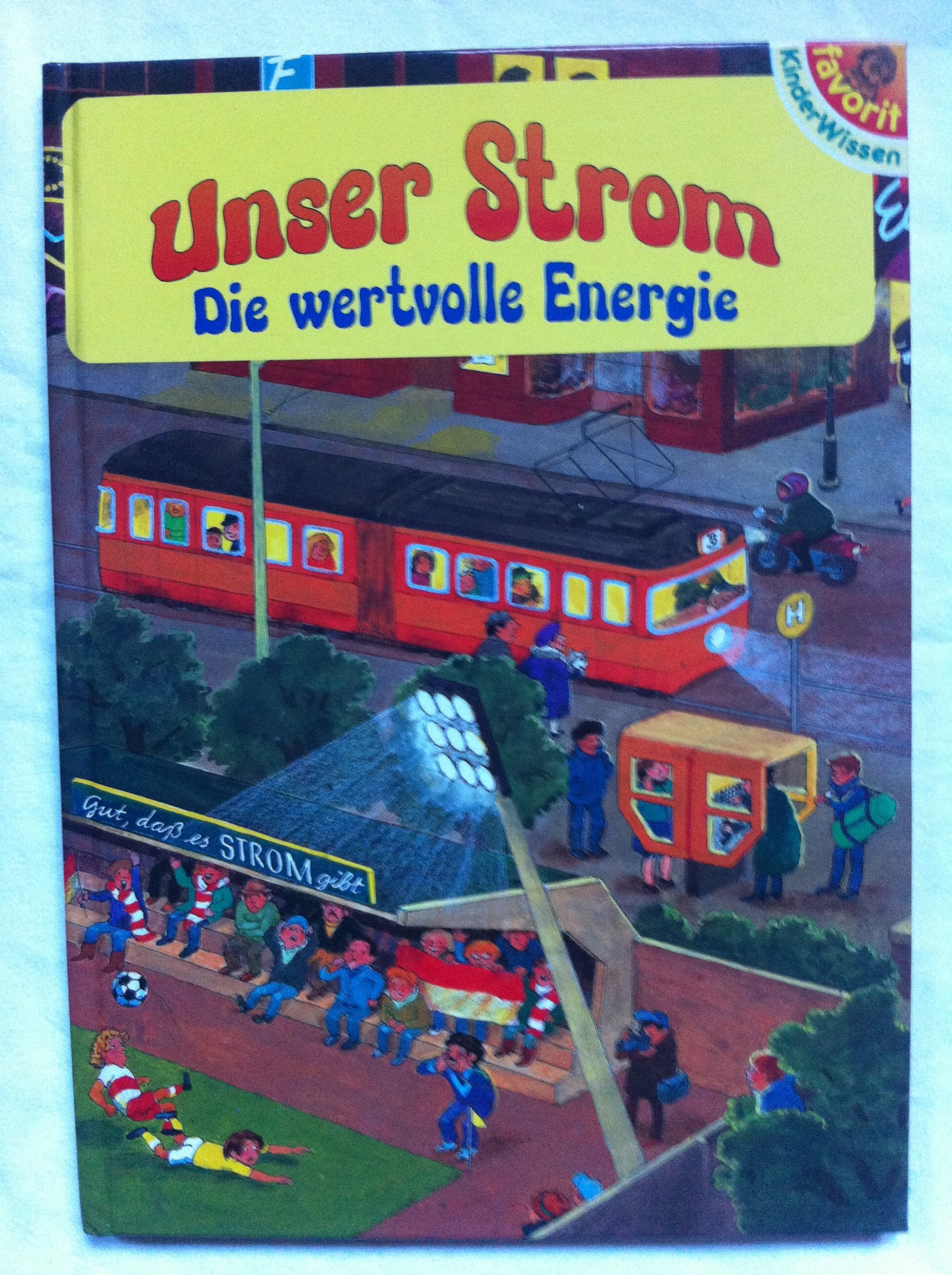Product Image: Unser Strom. Die wertvolle Energie