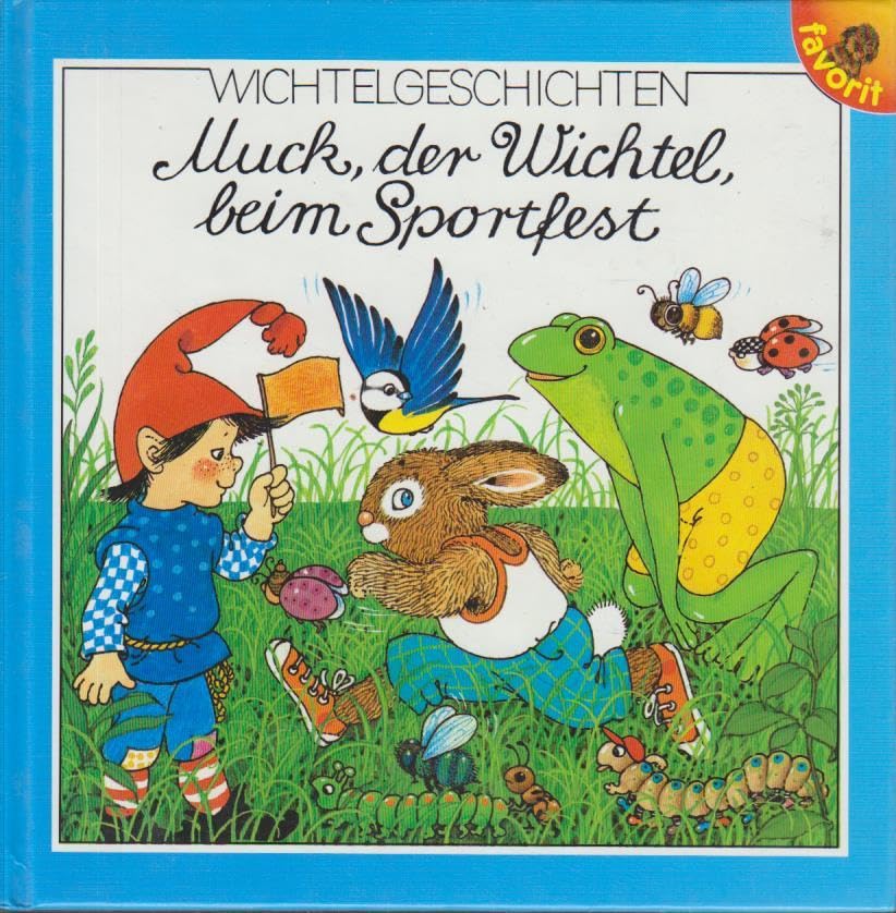 Muck, der Wichtel beim Sportfest Books