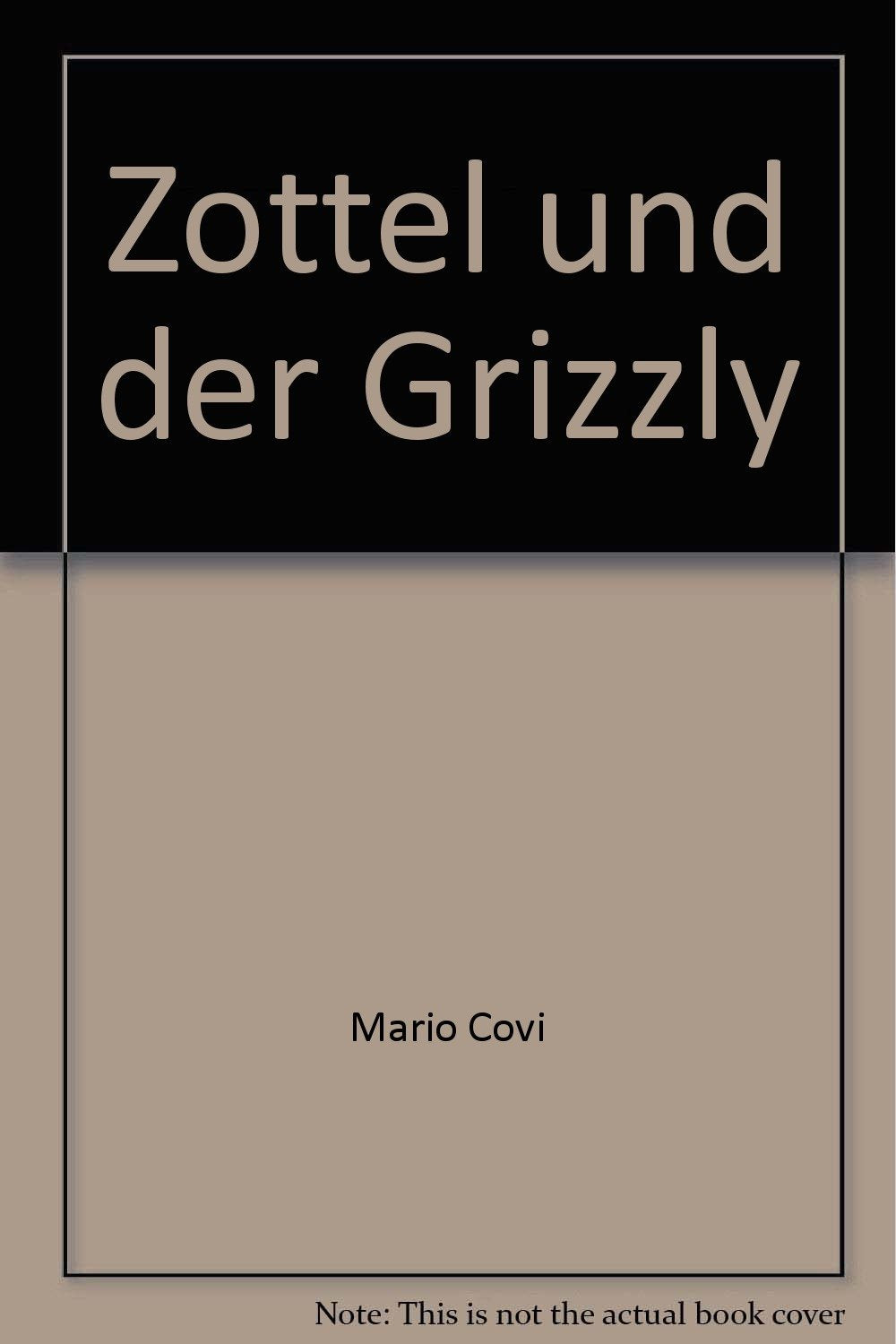 Zottel und der Grizzly - bk819 Books
