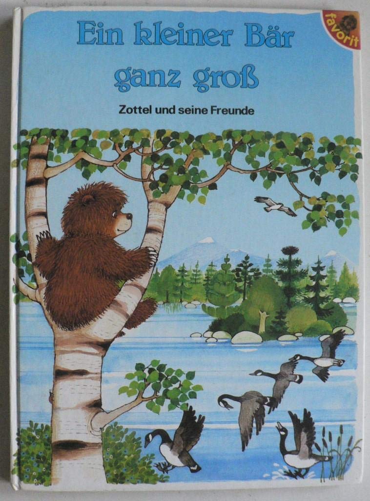 Ein kleiner Bär ganz groß - Zottel und seine Freunde Books
