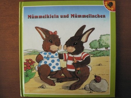 Mümmelklein und Mümmelinchen. Eine lustige Hasengeschichte Books