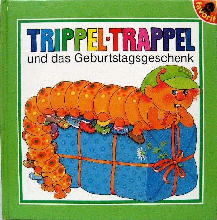 Trippel-Trappel und das Geburtstagsgeschenk Books