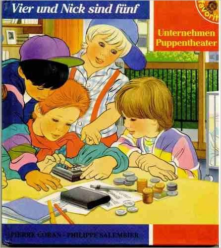 Vier und Nick sind fünf - Unternehmen Puppentheater. Books