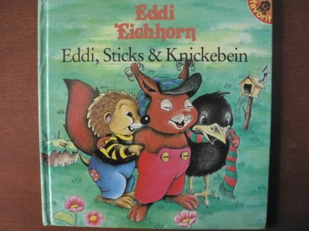 Eddi, Sticks & Knickebein Books