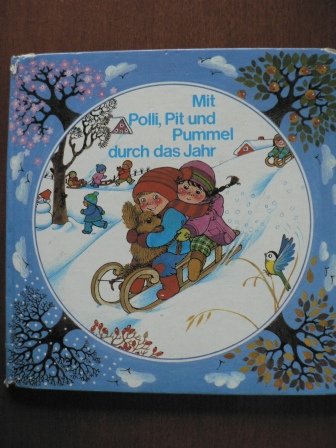 Mit Polli, Pit und Pummel durch das Jahr Books