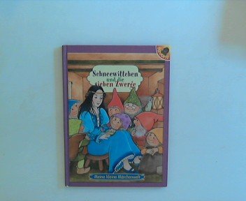 Schneewittchen und die sieben Zwerge. Meine kleine Märchenwelt Novels & Short Stories