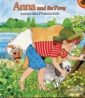 Anna und ihr Pony suchen den Piratenschatz Books