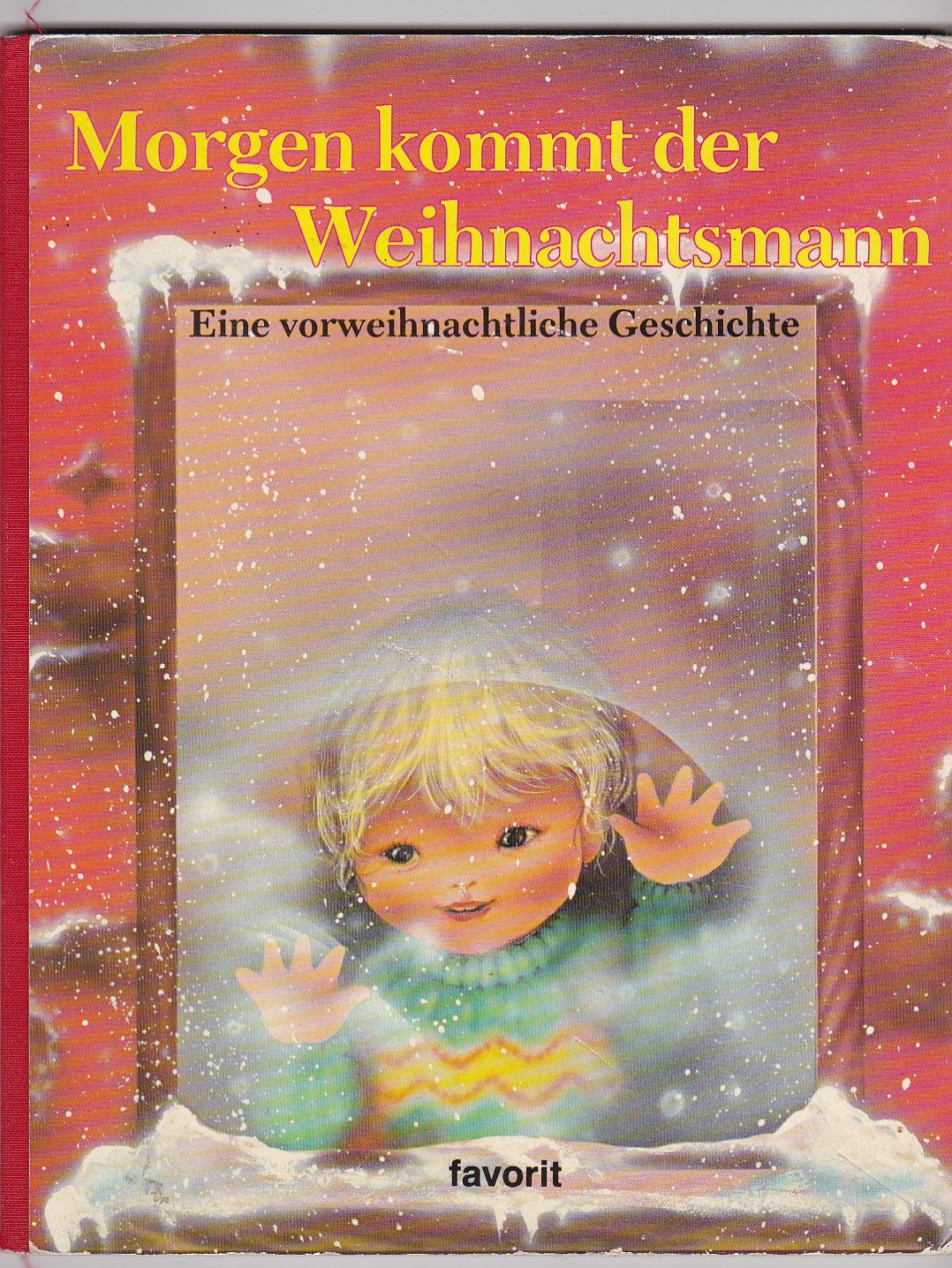 Morgen kommt der Weihnachtsmann Books