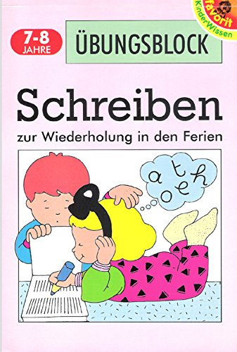 Übungsblock. Rechnen zur Wiederholung in den Ferien 7-8 Jahre Books