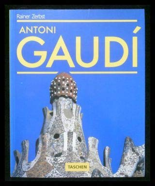 Gaudí 1852-1926: Antoni Gaudí i Cornet : een leven in de architectuur Books