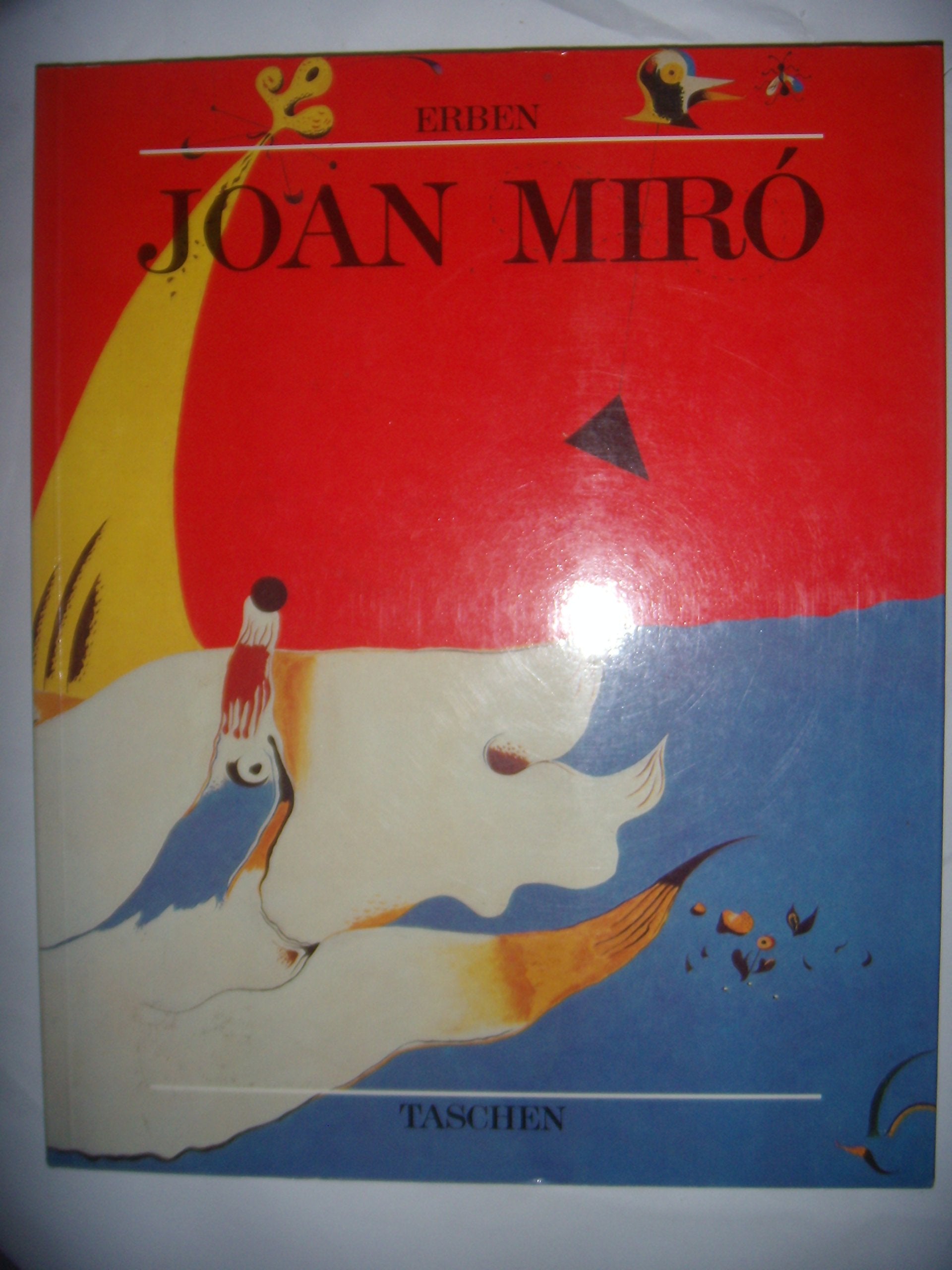 Joan MirÂo, 1893-1983, l'homme et son oeuvre Books
