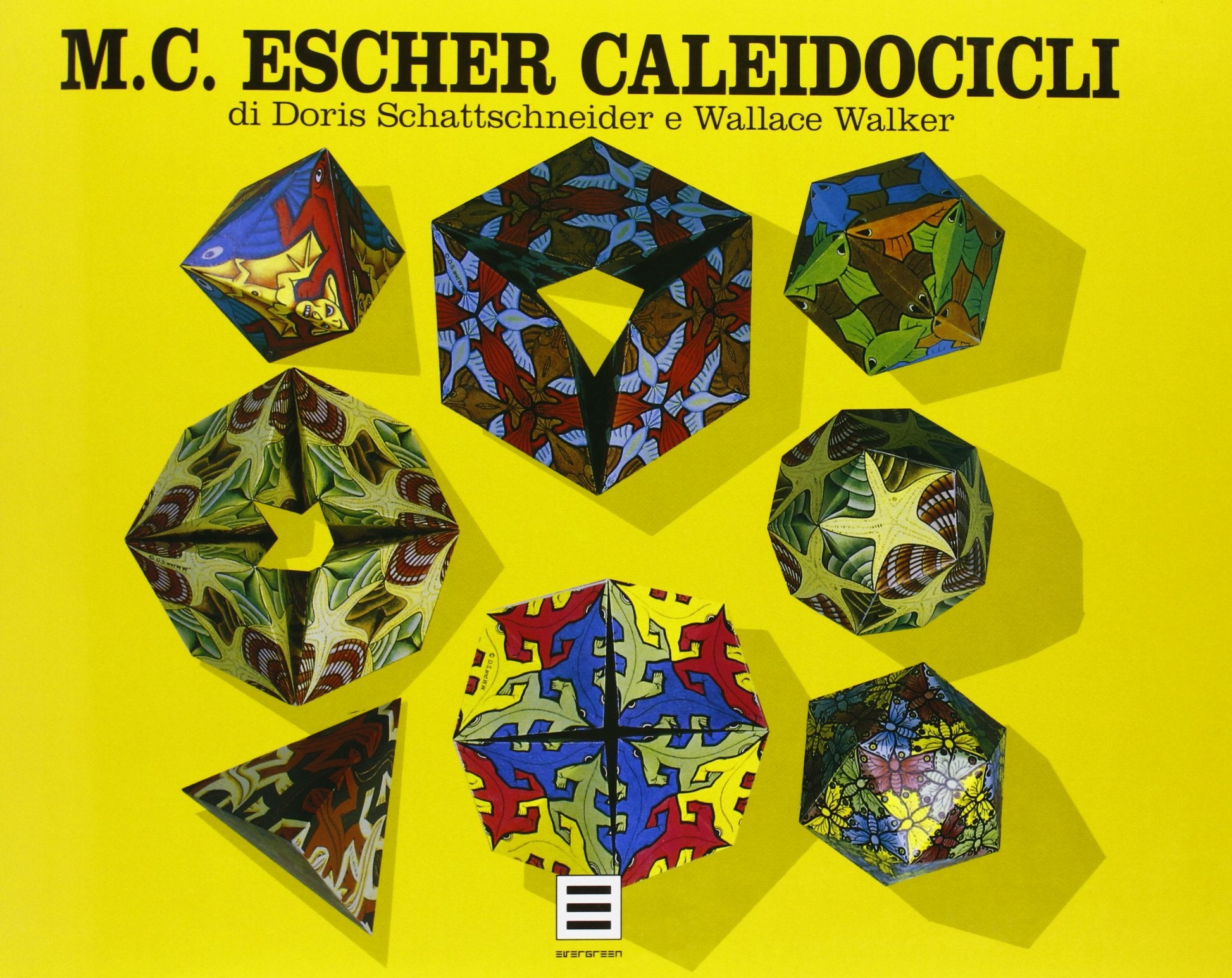 M. C. Escher. Caleidocicli. Ediz. italiana (Evergreen) Film, Art & Culture