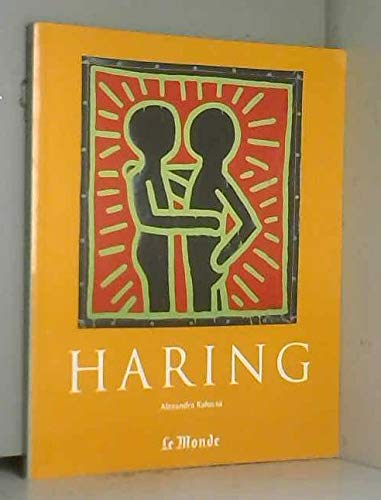 Keith Haring (1958-1990) : Une vie pour l'art Books