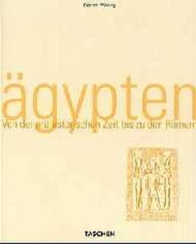 Weltarchitektur Ägypten: From Prehistory to the Romans (Taschen's World Architecture S.) Social Sciences