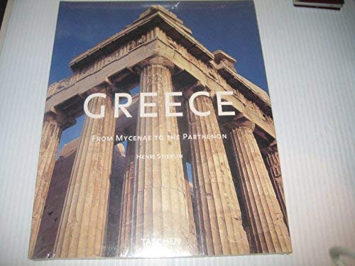 Greece: From Mycenae to the Parthenon book