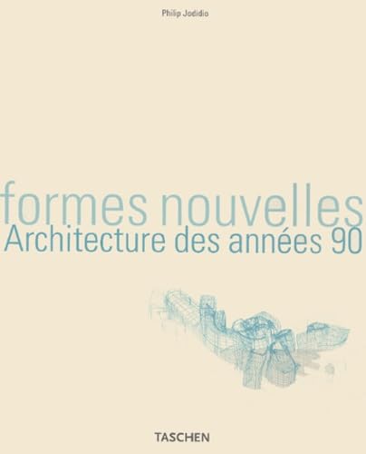Formes Nouvelles. Architecture Des Annees 90 book