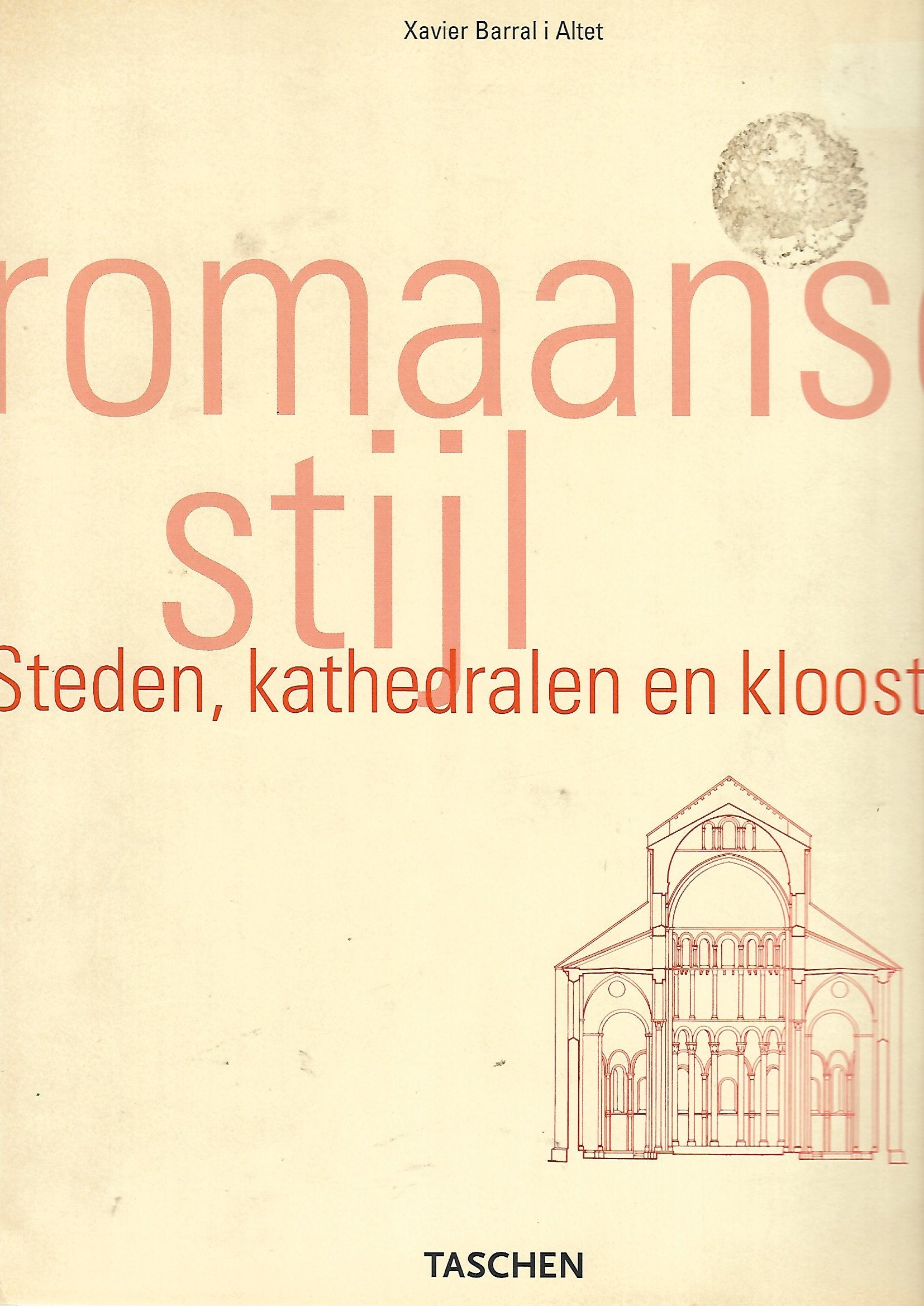 Romaanse stijl: steden, kathedralen en kloosters Books