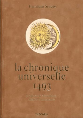 HARTMANN SCHEDEL: LA CHRONIQUE UNIVERSELLE DE NUREMBERG. 1493: JU Books