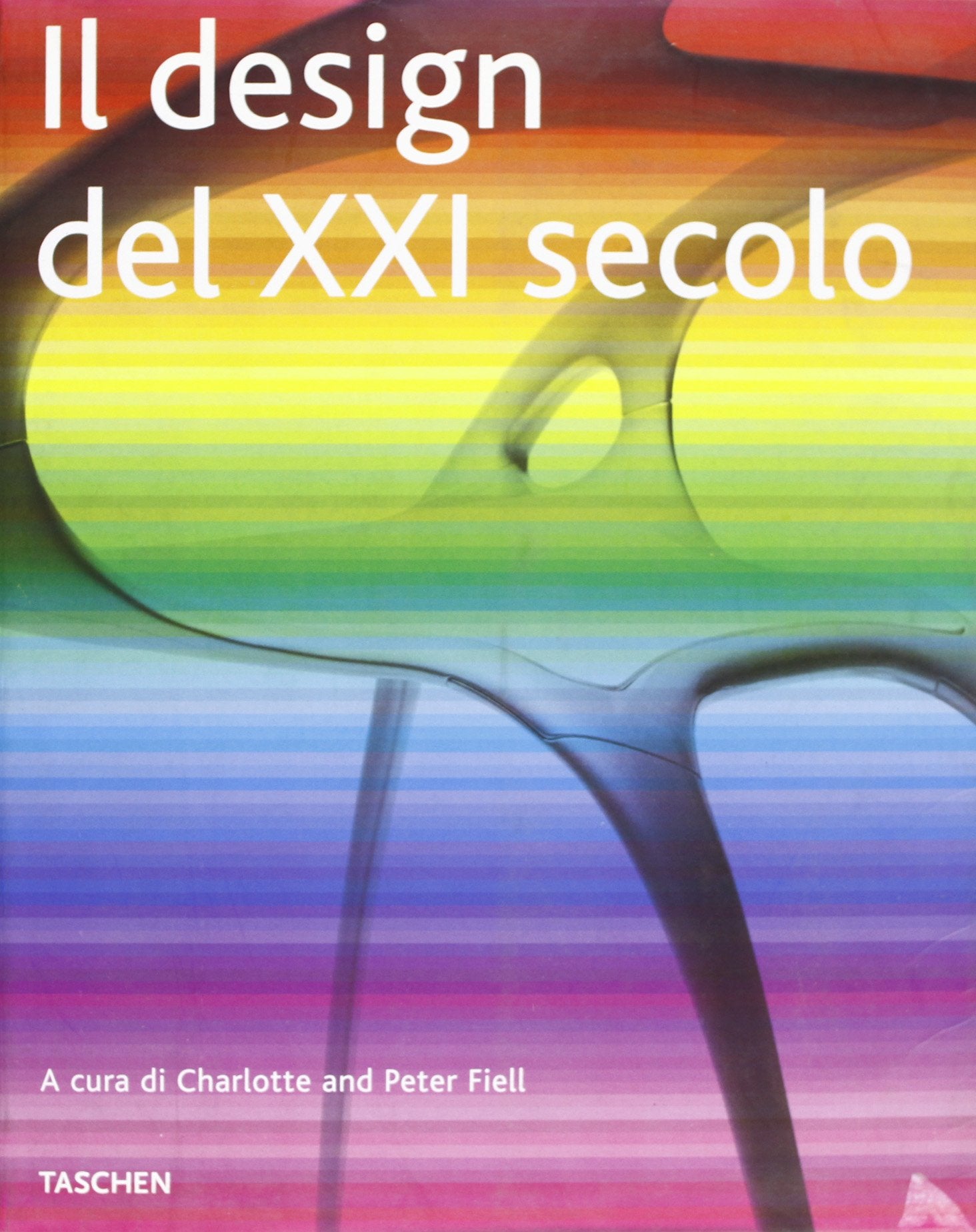 Designing the 21st century. Ediz. italiana, spagnola e portoghese (Midi) Film, Art & Culture