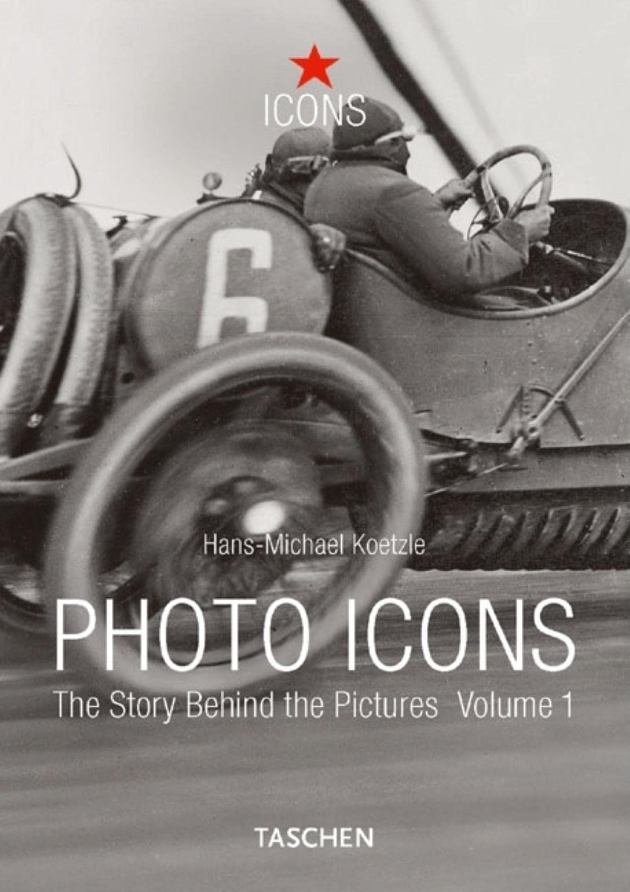 Photo Icons: The Story Behind the Pictures: 1827-1926 Arts & Music