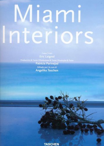 Miami interiors. Ediz. italiana, spagnola e portoghese book
