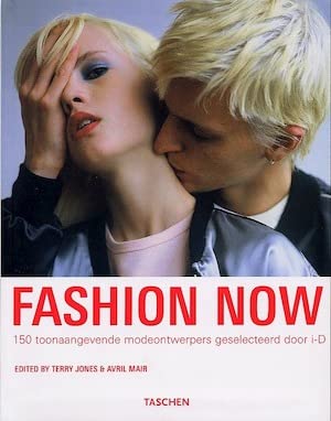 FASHION NOW 150 TOONAANGEVENDE MODEONTWE book
