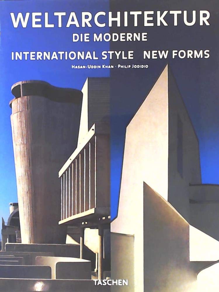 Weltarchitektur, Die Moderne Architecture